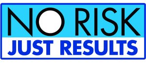 No Risk Just Results no logo 2015