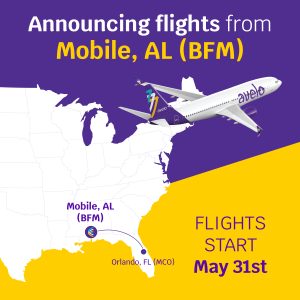 Avelo Airlines Announcing Flights from Mobile, AL to Orlando, Fl. Flights start May 31st.