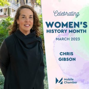 Mobile Chamber - Women's History Month Spotlight - Chris Gibson